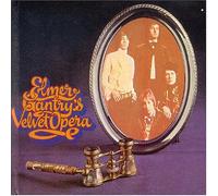 ELMER GANTRY'S VELVET OPERA - Elmer Gantry'S Velvet Opera