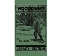 Elmer H Kreps Woodcraft - Legacy Edition (Copertina rigida)