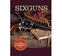 Elmer Keith Sixguns by Keith (Copertina rigida)