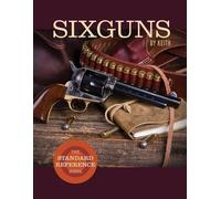 Elmer Keith Sixguns by Keith (Tascabile)