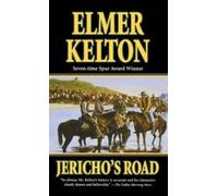 Elmer Kelton Jericho's Road (Tascabile) Texas Rangers
