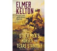Elmer Kelton Other Men's Horses and Texas Standoff (Tascabile) Texas Rangers