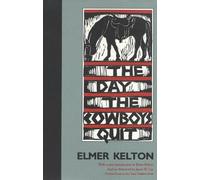 Elmer Kelton The Day the Cowboys Quit (Tascabile)