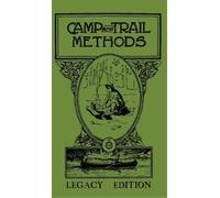 Elmer Kreps Camp And Trail Methods (Legacy Edition) (Copertina rigida)