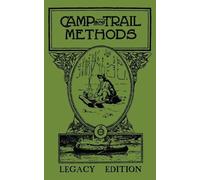 Elmer Kreps Camp And Trail Methods (Legacy Edition) (Tascabile)