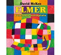 ELMER, L'ELEFANTE VARIOPINTO. EDIZ. A COLORI. CON PELUCHE - MCKEE DAVID -