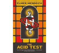Élmer Mendoza The Acid Test (Tascabile)