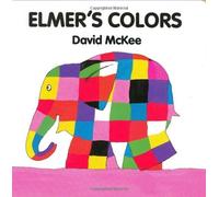 [(Elmer's Colors Board Book )] [Author: David McKee] [Sep-1994]
