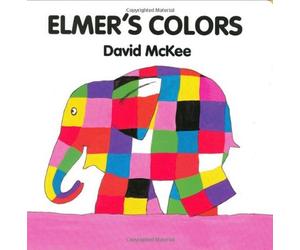 [(Elmer's Colors Board Book )] [Author: David McKee] [Sep-1994]