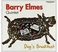 Elmes*Barry Quintet - Dog's Breakfast