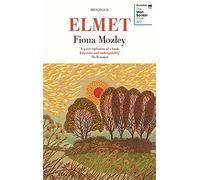 Elmet: Fiona Mozley