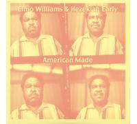 Elmo Williams & Hezekiah Early American Made (Vinyl LP) 10" Single