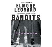 Elmore Leonard Bandits (Tascabile)