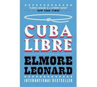 Elmore Leonard Cuba Libre (Tascabile)