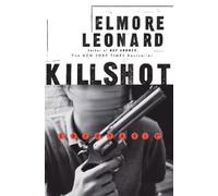 Elmore Leonard Killshot (Tascabile)