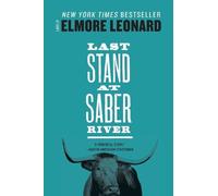 Elmore Leonard Last Stand at Saber River (Tascabile)