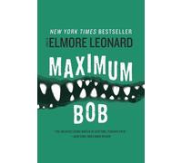 Elmore Leonard Maximum Bob (Tascabile)