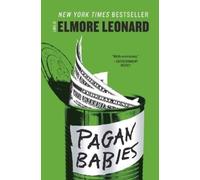 Elmore Leonard Pagan Babies (Tascabile)