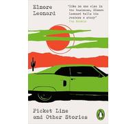 Elmore Leonard Picket Line and Other Stories (Tascabile)