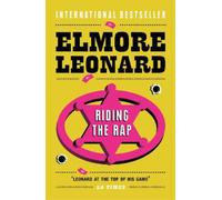 Elmore Leonard Riding the Rap (Tascabile)