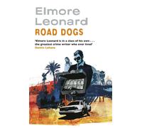 Elmore Leonard Road Dogs LP (Tascabile)