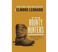 Elmore Leonard The Bounty Hunters (Tascabile)