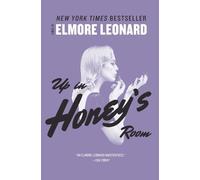 Elmore Leonard Up in Honey's Room (Tascabile)