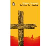 Elmore Leonard Valdez Is Coming (Tascabile) Penguin Modern Classics - Westerns