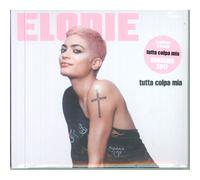 Elodie CD Tutta Colpa Mia / Universal - 0602557418781 Sigillato