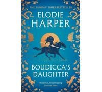 Elodie Harper Boudicca's Daughter (Tascabile)
