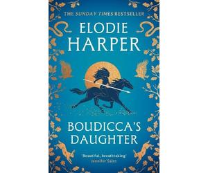Elodie Harper Boudicca's Daughter (Tascabile)