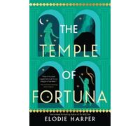 Elodie Harper The Temple of Fortuna (Tascabile) Wolf Den Trilogy