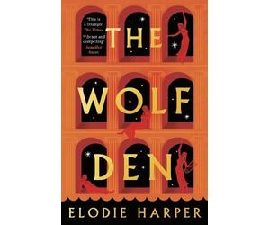 Elodie Harper The Wolf Den (Tascabile) Wolf Den Trilogy