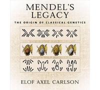 Elof Axel Carlson Mendel's Legacy (Copertina rigida)