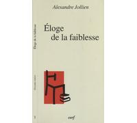 Éloge de la faiblesse