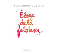 Eloge de la faiblesse: 31564