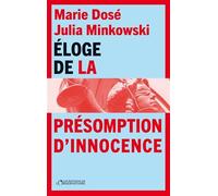 Eloge de la présomption d'innocence