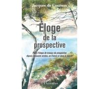 Eloge de la prospective (Tascabile) Inter-National