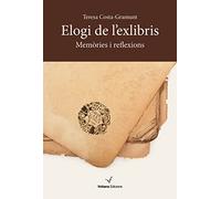 Elogi de l'ñexlibris: Memòries i reflexiions: 17
