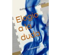 Elogio a la duda: Un manifiesto desde la divergencia
