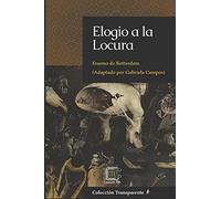 Elogio a la Locura: adaptación en español moderno