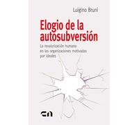 Elogio de la autosubversión