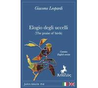 Elogio degli uccelli. Ediz. italiana e inglese