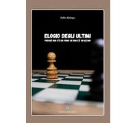 Elogio degli ultimi. Perché non c’è un primo se non c’è un ultimo