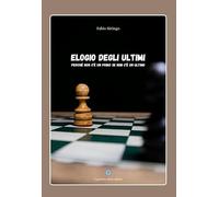 Elogio degli ultimi. Perché non c’è un primo se non c’è un ultimo