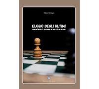 Elogio degli ultimi. Perché non c’è un primo se non c’è un ultimo