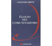 Costanzo Preve - Elogio Del Comunitarismo