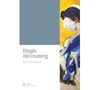 Elogio del cruising: en la poesía española contemporánea (de Cernuda al siglo XXI): 7