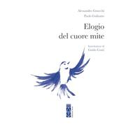 Elogio del cuore mite
