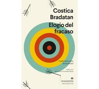Elogio del fracaso/ In Praise of Failure: Cuatro Lecciones De Humildad/ Four Lessons in Humility